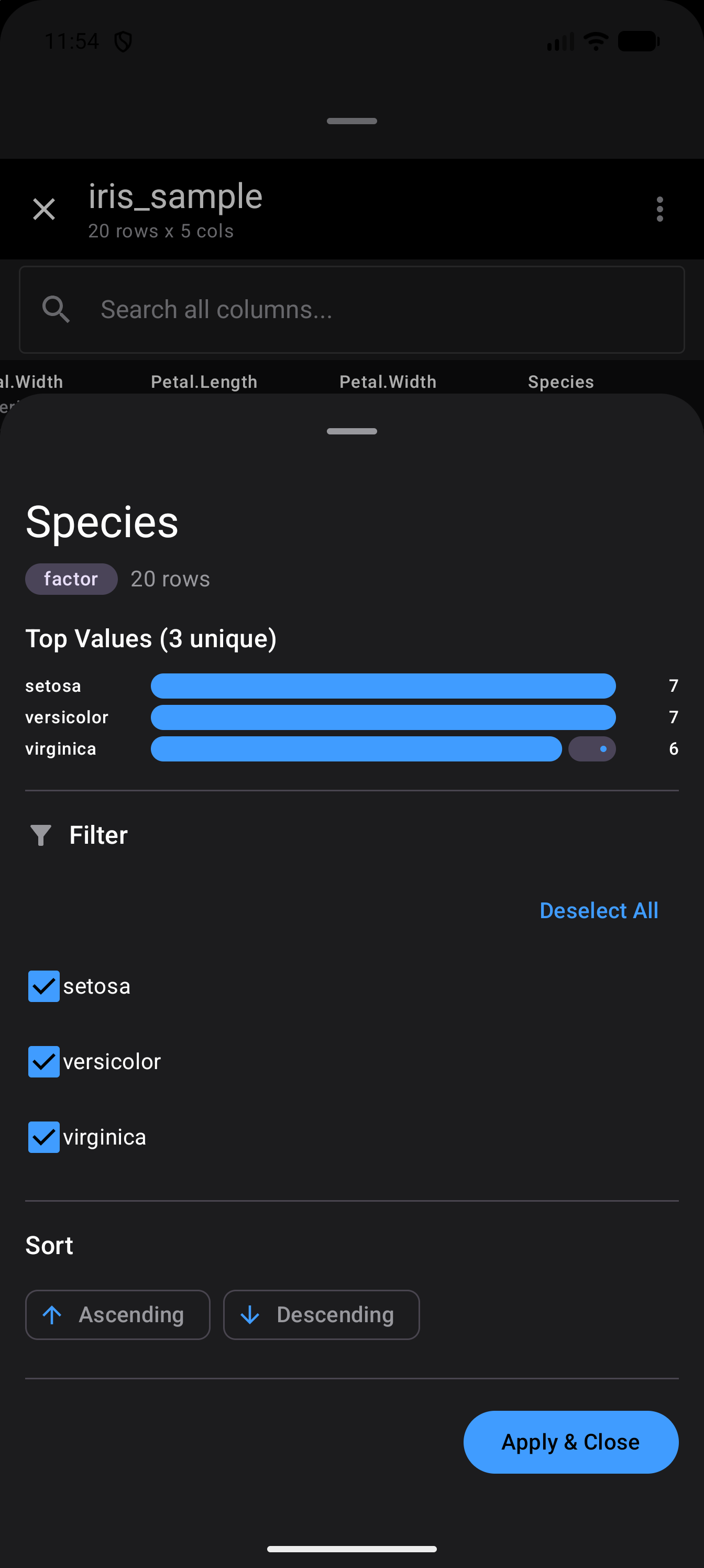Column detail sheet for the Species factor column, showing 20 rows, Top Values (3 unique) with bars for setosa 7, versicolor 7 and virginica 6, a ticked checkbox for each species with a Deselect All button, the sort chips and Apply & Close, in dark mode