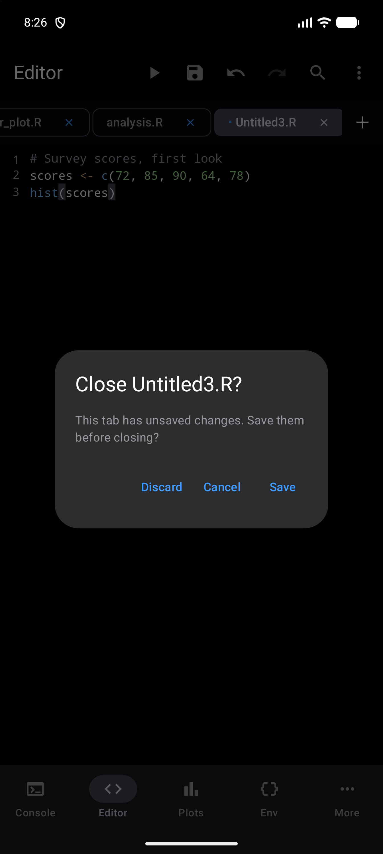 Dialog asking “Close Untitled3.R?”, saying “This tab has unsaved changes. Save them before closing?”, with Discard, Cancel and Save buttons, in dark mode