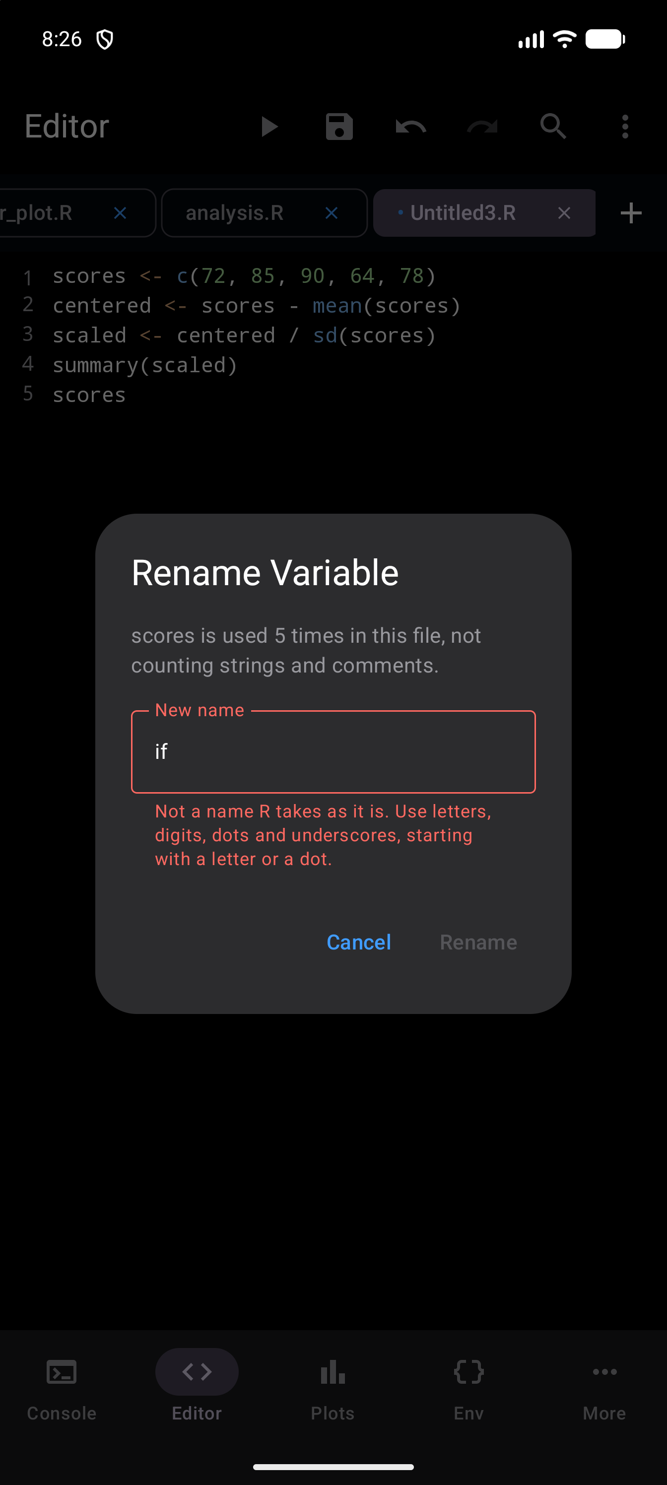 The same dialog with the reserved word if typed as the new name, the field outlined in red, a note under it that begins “Not a name R takes as it is” and lists the characters a name can use, and Rename greyed out, in dark mode