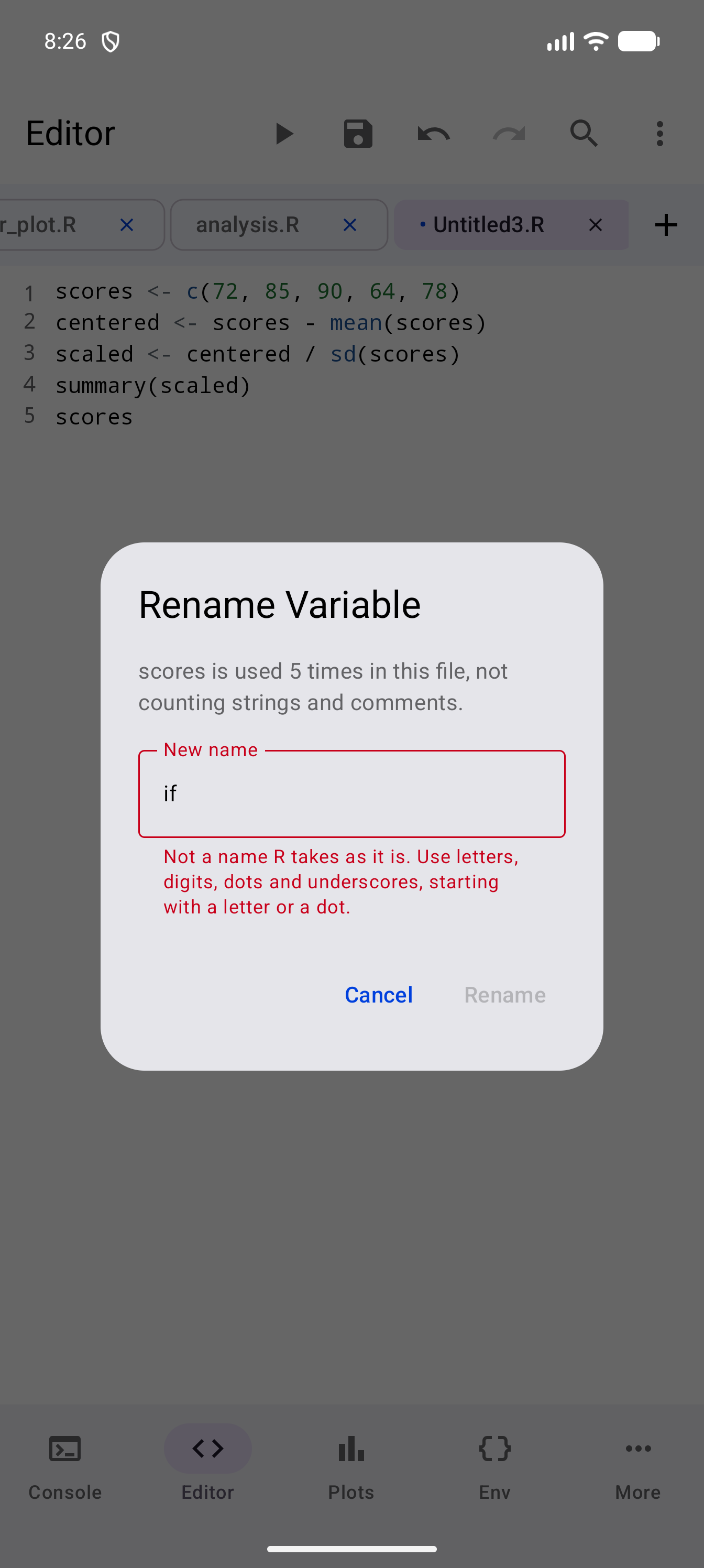 The same dialog with the reserved word if typed as the new name, the field outlined in red, a note under it that begins “Not a name R takes as it is” and lists the characters a name can use, and Rename greyed out
