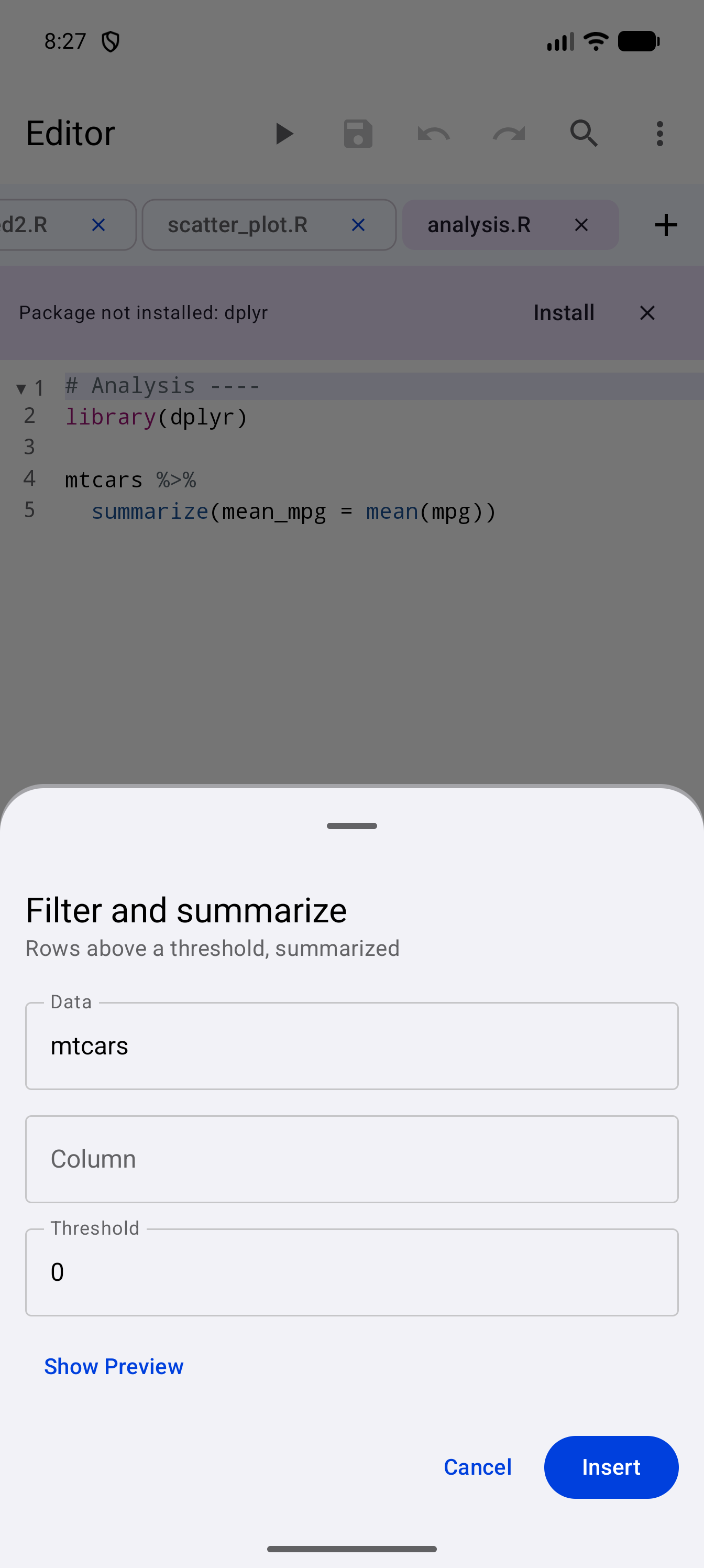 Form for inserting the Filter and summarize snippet, with Data filled in as mtcars, Column empty, Threshold filled in as 0, a Show Preview button, and Cancel and Insert buttons