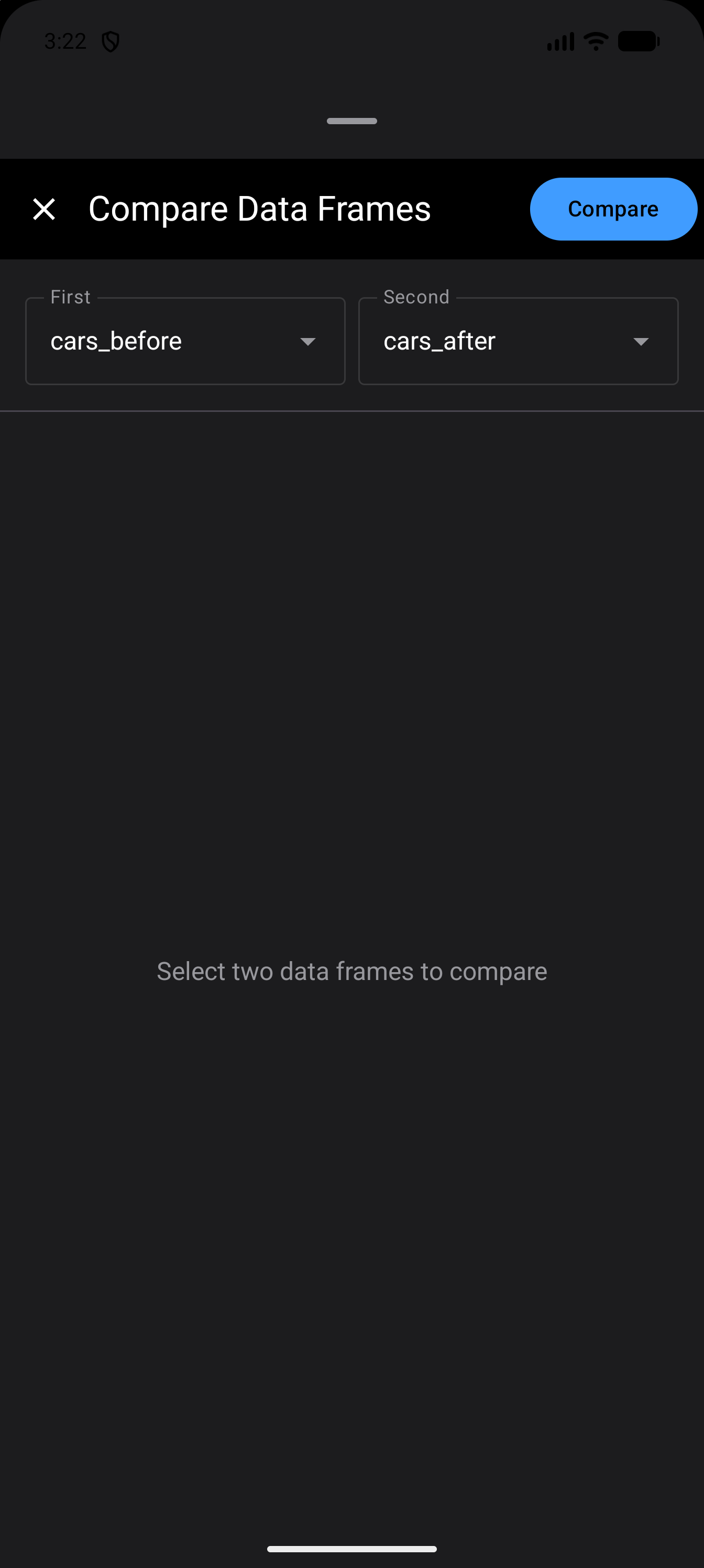 Compare Data Frames sheet with cars_before picked as the First data frame and cars_after as the Second, before Compare at the top right is tapped. The space below still reads “Select two data frames to compare”, in dark mode