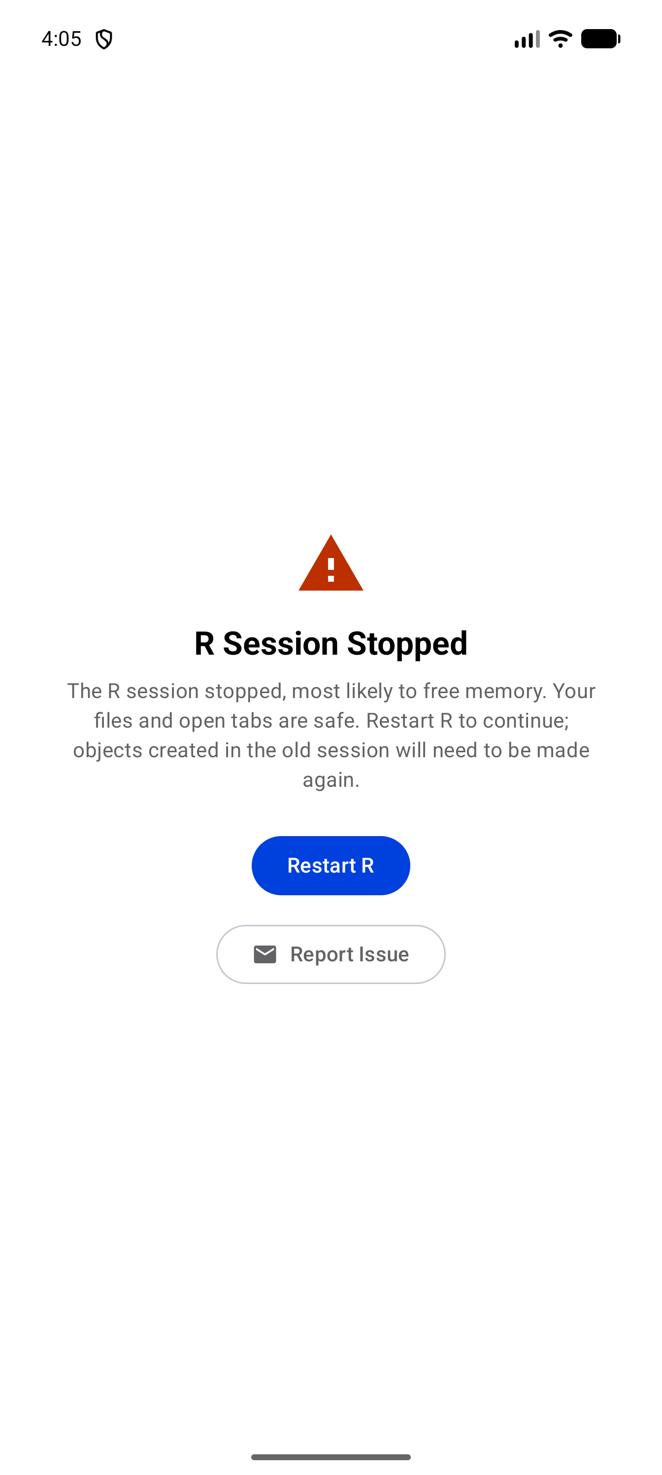 R Session Stopped screen with a warning icon, saying the R session stopped, most likely to free memory, and that your files and open tabs are safe, with Restart R and Report Issue buttons