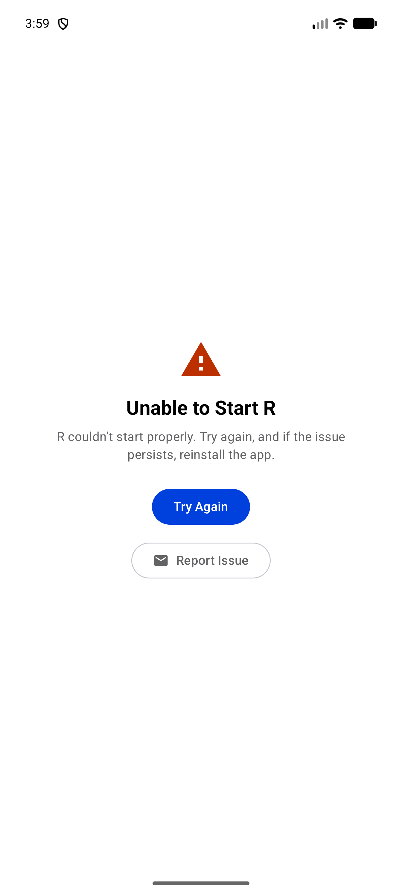Unable to Start R screen with Try Again and Report Issue
