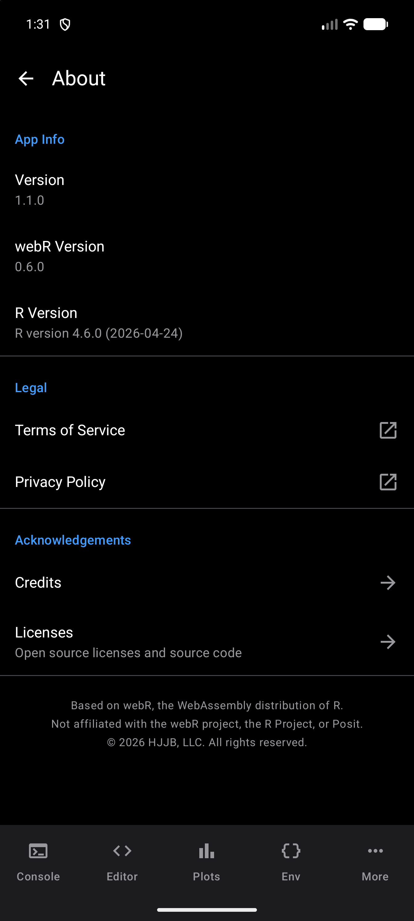 The About screen that About & Legal opens, with the app version 1.1.0, webR version 0.6.0 and R version 4.6.0, the Terms of Service and Privacy Policy links, and the Credits and Licenses rows, in dark mode