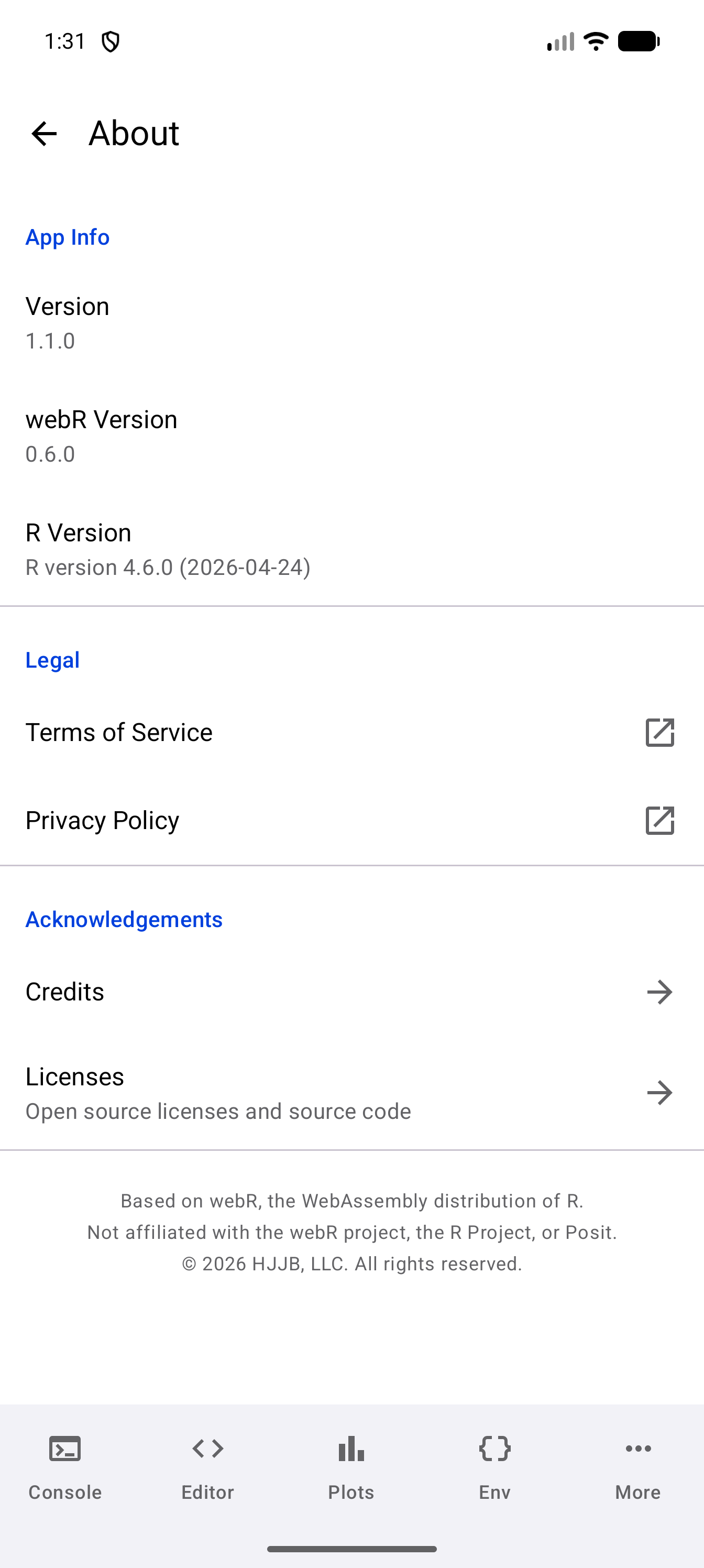 The About screen that About & Legal opens, with the app version 1.1.0, webR version 0.6.0 and R version 4.6.0, the Terms of Service and Privacy Policy links, and the Credits and Licenses rows